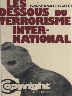cover image of Les dessous du terrorisme international